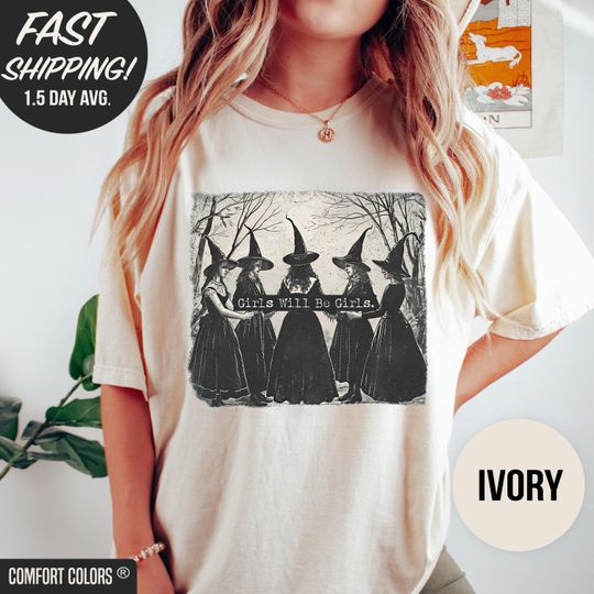 Discover Comfort Colors Girls Will Be Girls Shirt, Funny Witch Shirt, Vintage Halloween Women Shirt, Witchy Vibes, Spooky Season, Halloween Girls
