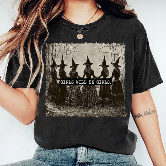 Vintage Girls Will Be Girls Witch Comfort Colors Shirt, Witch Shirt, Witchy Vibes Tees, Halloween Gift, Vintage Halloween Women Shirt