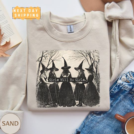 Vintage Girls Will Be Girls Witch Sweatshirt, Funny Witch Vintage Sweater, Witchy Vibes Sweatshirt, Vintage Halloween Women Shirt,