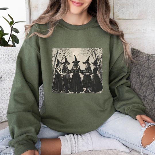 Halloween Girls Will Be Girls Witch Shirt, Funny Witch Sweatshirt, Spooky Season Womens Sweater, Witchy Vibes T-shirt, Halloween Party tee