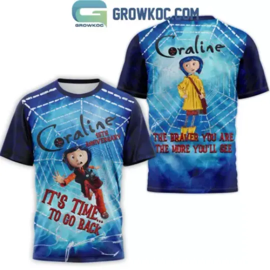 Discover Coraline In 2024 The Braver You Are The More You’ll See T-Shirt