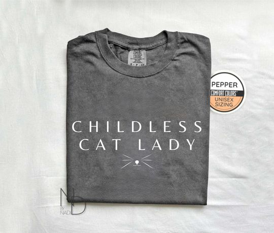 Discover Childless Cat Lady Shirt, 2024 Election Political Shirt, Gender-Neutral Comfort Colors 1717 Shirt