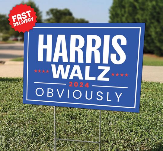 Discover Harris Walz 2024 Obviously Sign - Presidential Election - Yard Lawn Sign - Democrat - Vote - Political - Kamala