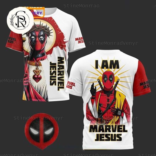 Deadpool Jesus 3D Shirt, Deadpool Movie 3 Unisex T-Shirt, I Am Marvel Jesus Tee