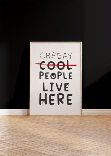 Funny Halloween Poster for Entryway, Cool People Live Here Art Print