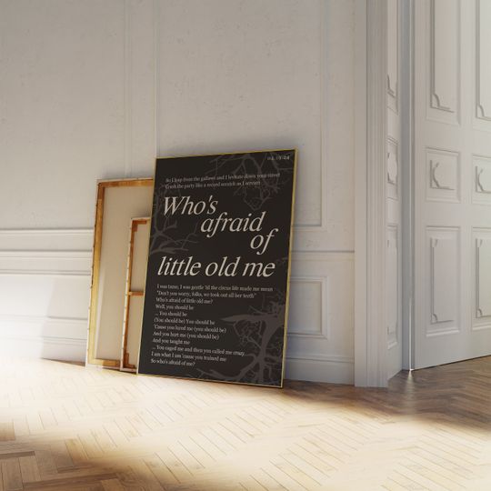 Discover Who's Afraid Of Little Old Me Print The Tortured Poets Department Poster