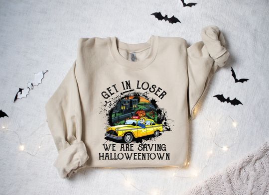 Discover Get In Loser We are Saving Halloween Town, Vintage HallowenTown Est 1998 Sweatshirt