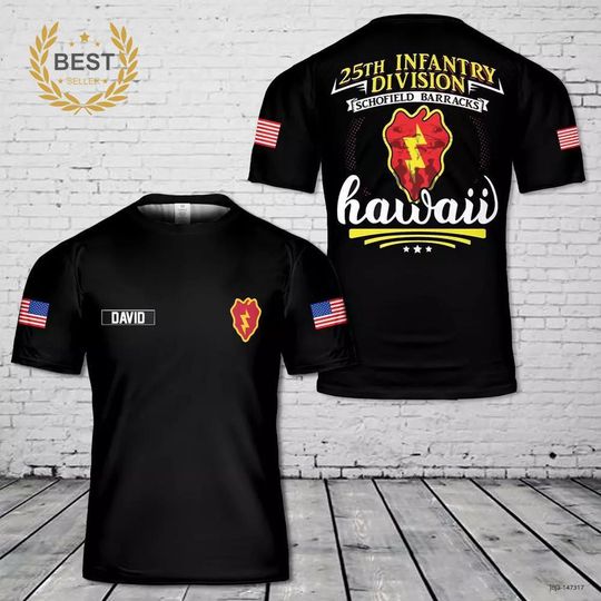 25th Infantry Division Hawaii Shirt - Schofield Barracks Military Pride