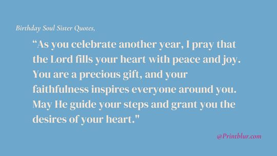 Christian birthday quotes for soul sisters