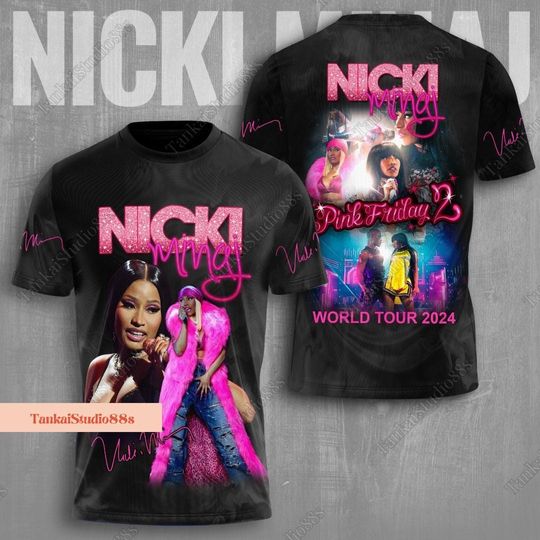 Nicki Minaj Shirt, Pink Friday 2 3D Shirt, Nicki Minaj Tour 2024 Shirt, Nicki Minaj Rapper Tee, Nicki Minaj Merch, World Tour 2024