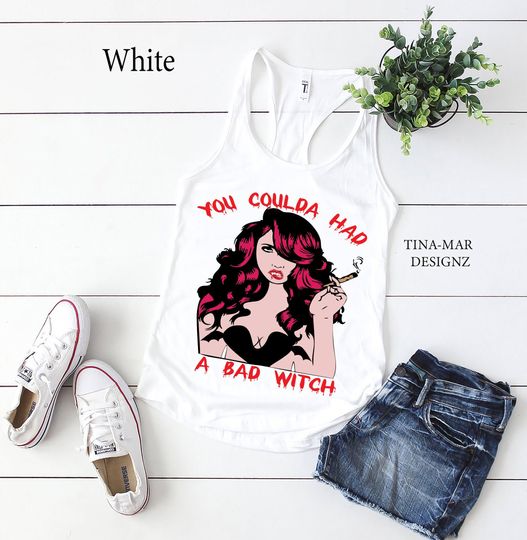 Discover You Coulda Have A Bad Witch Tank Top\\Vampire Witch Halloween Tank Top