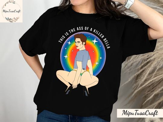This Is The Ass Of A Killer Bella Tshirt, Robert Pattinson T-Shirt, Twilight Meme Shirt, The Twilight Saga Shirt