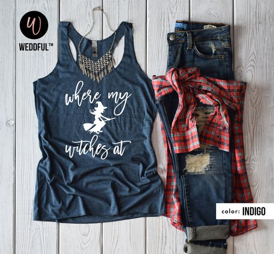 Discover Where My Witches At Tank Top Sleeveless Shirt Halloween Bachelorette Tank Top