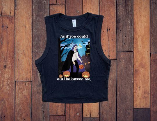 Discover As If You Could Out Halloween Baby Tee, Out Halloween Me Crop Tank  Top
