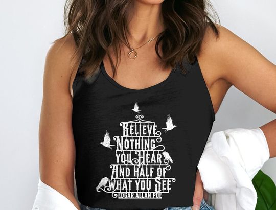 Discover Poe Quote tank top, raven shirt, halloween shirt, goth tank top