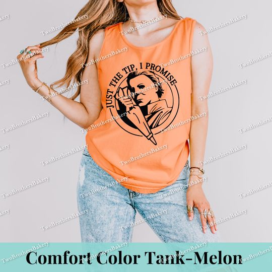 Just the Tip | Michael Myers Tank Top | Horror Movie  Tank Top