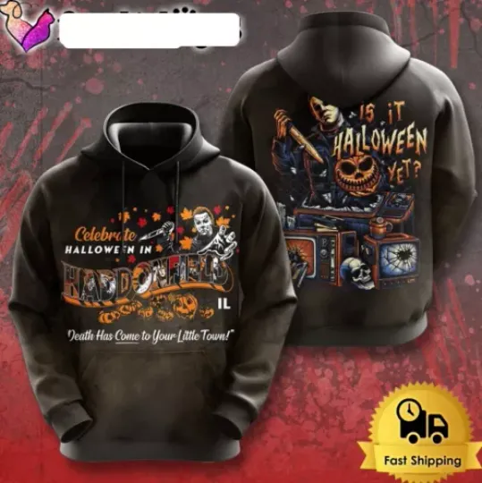 Michael Myers Is Here Is Halloween Here Yet All Over Print Hoodie Cool new
