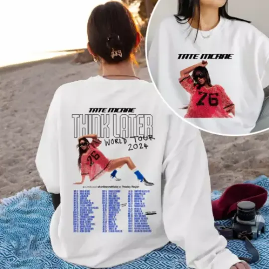 Tate McRae World Tour Sweatshirt, The Think Later 2024 Concert Shirt Gift Fan