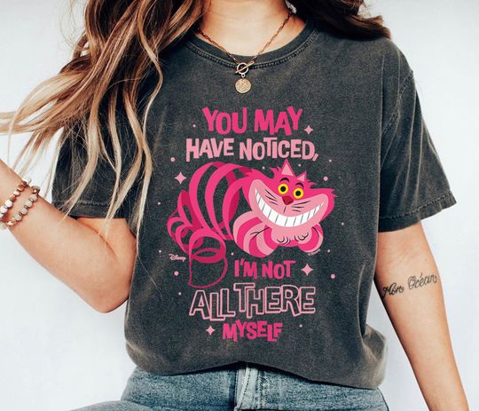 Discover Cheshire Cat Shirt, Not All There Myself T-shirt, Alice in Wonderland Tee, Disney Family Vacation, Disneyland Trip