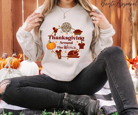 Discover Thanksgiving Around The World Sweatshirt, Thanksgiving Disney Sweatshirt