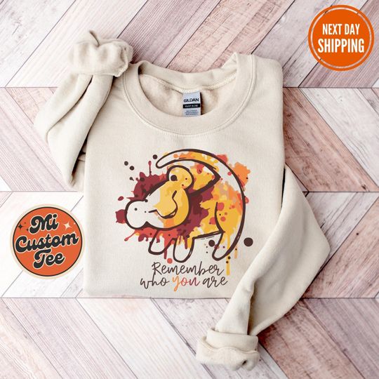 Discover Lion King Sweatshirt, Remember Who You are Sweatshirt, Hakuna Matata Sweatshirt