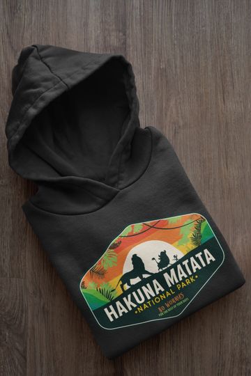 Discover Disney Hoodie, Hakuna Matata National Park Sweatshirt