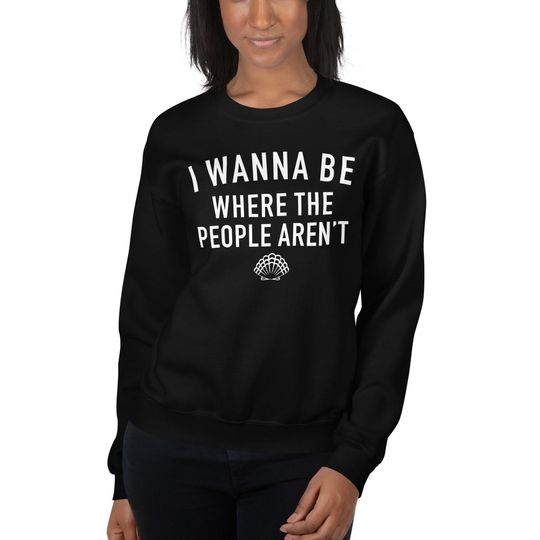 Discover I wanna be where the people aren't Shirt, Ariel Little Mermaid Sweatshirt