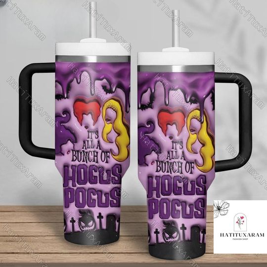 3D Inflated Hocus Pocus Print 40oz Tumbler, Hocus Pocus Drinkware Tumbler, Halloween Witches Tumbler, Sanderson Sister, Spooky Tumbler