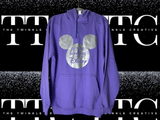 Discover Im done with adulting lets go to Disney hoodie