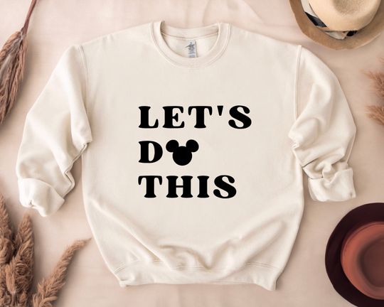 Discover Let's Do This Disney Sweatshirt, Disney Family Vacation , Disney Mickey Minnie Sweatshirt