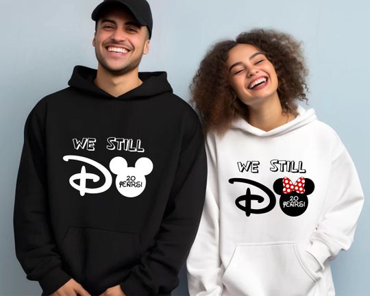 Discover We Still Do Disney Theme Hoodie, Custom Hoodie,Personalized Hoodie,Disney Hoodie