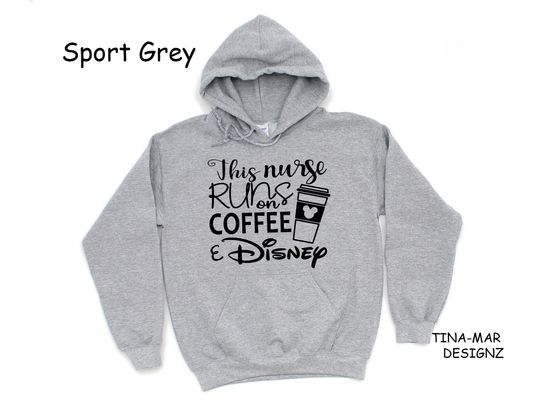 Discover This Nurse Runs on Coffee and Disney Hoodie\\Nurse Disney Gift Hoodie