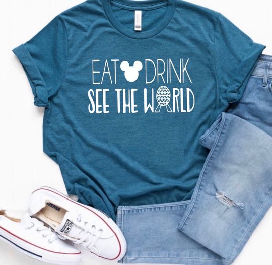 Discover Eat Drink See the World, Funny Disney Food Shirt, Epcot Food and Wine Festival, Epcot Disney Drinks, matching Disney