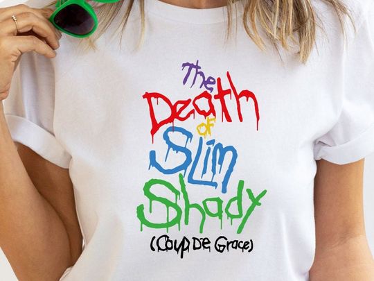 Discover The Death Of Slim Shady T-Shirt, Hiphop - Rap Fan T-Shirt, Sarcastic Shirts, Slim Shady Inspired Shirt - Attractive Colors