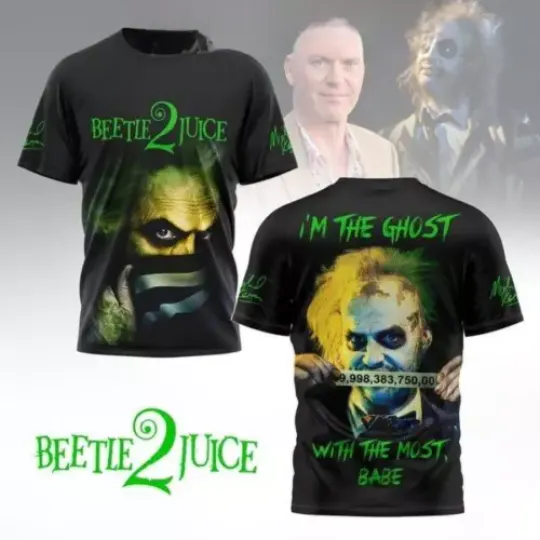 Beetlejuice 2 I’m The Ghost With The Most Babe T-Shirt