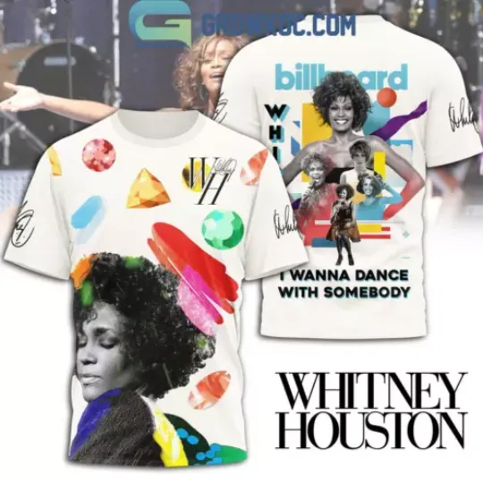 Whitney Houston I Wanna Dance With Somebody T-Shirt