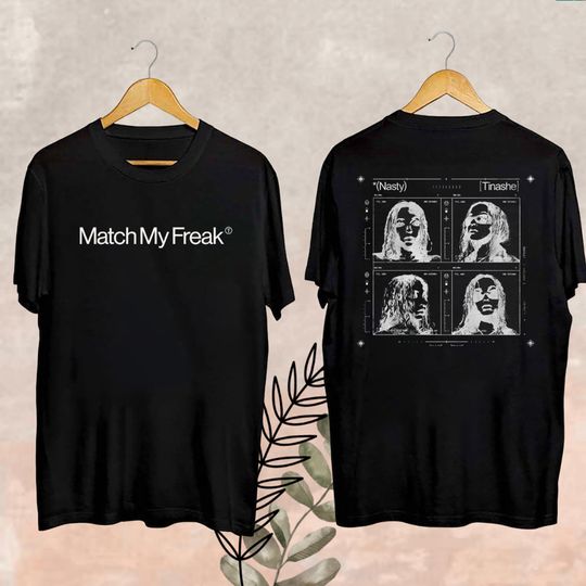 Discover Tinashe Match My Freak Tour 2024 Shirt, Match My Freak Tour 2024 Fan Gift, Tinashe Fan Shirt, Match My Freak Tour Merch, Tinashe Merch