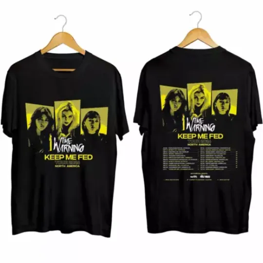 Discover The Warning - Keep Me Fed Tour 2024 Shirt  The Warning Band Fan Shirt  The Warni