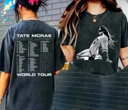 Discover Tate Mcrae T-Shirt The Think Later Music World Tour 2024 Tour Shirt Gift Fans