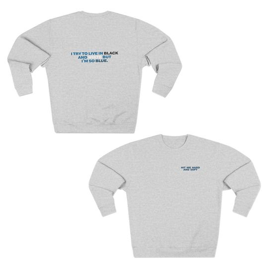 Discover Hit Me Hard And Soft | Unisex Crewneck Sweatshirt | Billie | Merch | HMHAS