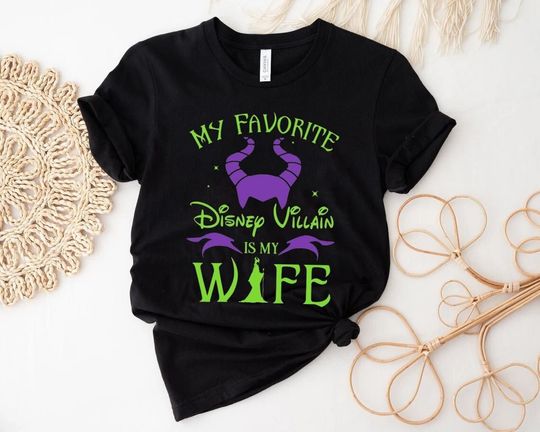 Discover My favorite Disney Villain is my Wife Disney T shirt, Disney shirt for Men
