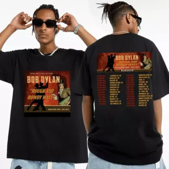 Bob Dylan Rough and Rowdy Ways World Wide Tour 2024 Shirt,  Bob Dylan 2024 Concer