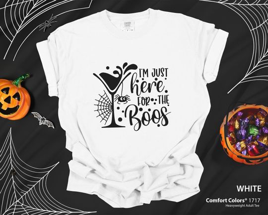 Discover Comfort Colors I'm Just Here For The Boos Shirt, Halloween Gift, Funny Halloween Shirt