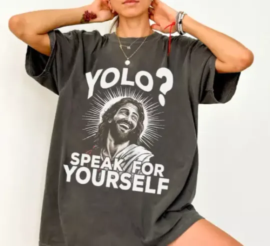 Discover Yolo Speak For Yourself Funny Jesus Shirt, Christians Easter Day Tee, Meme Jesus