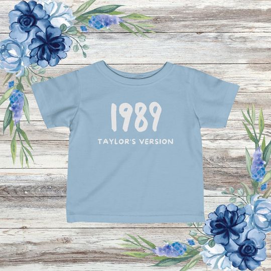 Discover 1989 Taylor"s Version Infant Tee | In My 1989 Era Infant Tee| Taylor Merch | Taylor Theme Baby Shower taylor version Gift