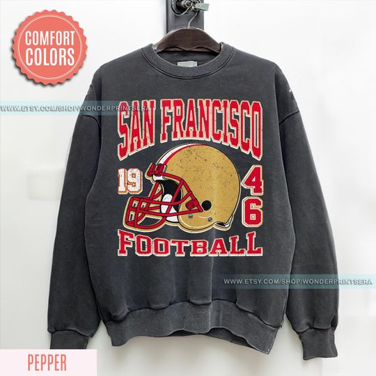 Discover San Francisco Football Vintage Style Comfort Colors Sweatshirt, San Francisco Football Crewneck, SF Football Sweatshirt, Football Gift