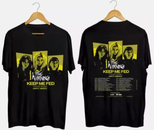 Discover The Warning - Keep Me Fed Tour 2024 Shirt The Warning Band T-Shirt