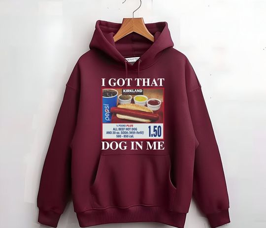 Discover I got that dog in me hoodie, Unisex Heavy Blend Hooded Shirt, Meme Costco Funny Hoodie, Y2k Shirt
