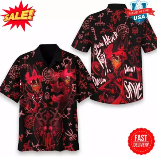 New! Hazbin Hotel Youre Never Fully Dressed Without A Smile Hawaiian Shirt