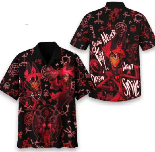 Hazbin Hotel Hawaiian Shirt You’Re Never Fully Dressed Without A Smile